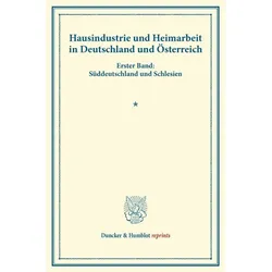 Hausindustrie und Heimarbeit in Deutschland und Österreich., Fachbücher
