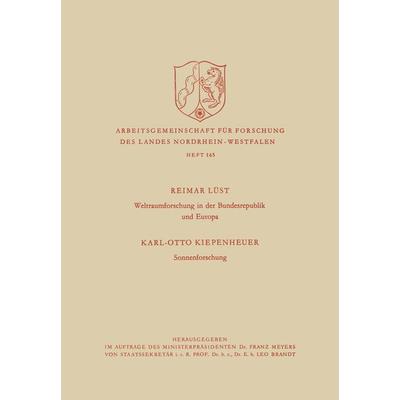 Weltraumforschung in der Bundesrepublik und Europa. Sonnenforschung, Taschenbuch von Reimar Lüst, VS Verlag für Sozialwissenschaften,