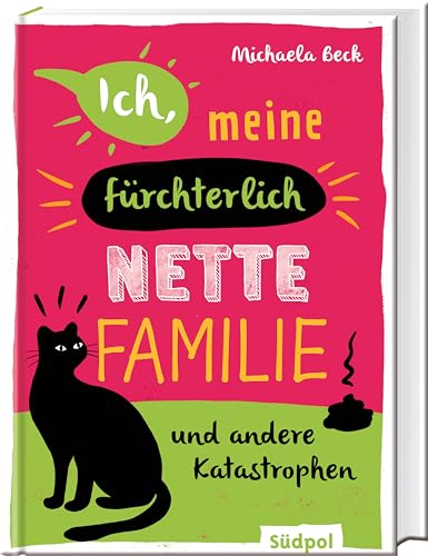 Michaela Beck - Ich, meine fürchterlich nette Familie und andere Katastrophen: Mein Leben in einer XXL-Patchworkfamilie - alle wollen nur mein Bestes, aber nicht mit ... Jugendbuch für Mädchen und Jungen ab 12 Jahre - Preis vom 04.10.2026 03:51:26 h