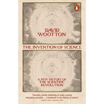 The Invention of Science, Taschenbuch von David Wootton, Penguin Books Ltd, 978-0-14-104083-7