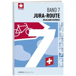 Veloland Schweiz Band 7, Reisebücher von SchweizMobil