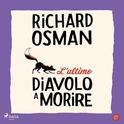 L'ultimo diavolo a morire - Richard Osman, Audio, 9788727035512