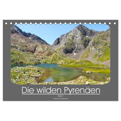 Die wilden Pyrenäen (Tischkalender 2027 DIN A5 quer), CALVENDO Monatskalender