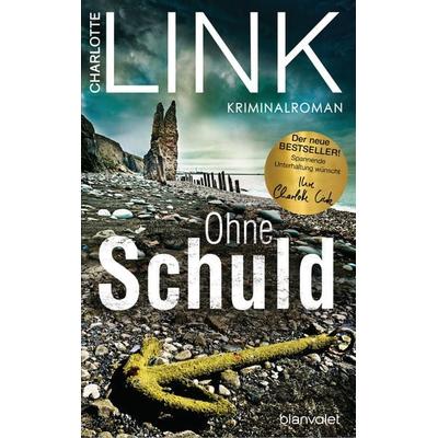 Ohne Schuld, Gebundene Ausgabe von Charlotte Link, Blanvalet