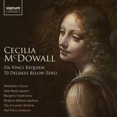 Da Vinci Requiem/Seventy Degrees Below Zero - Williams,Royal,Ferris,City of London Sinfonia, CD