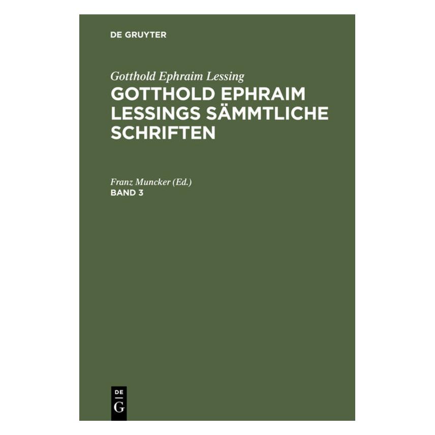 De Gruyter Gotthold Ephraim Lessing: Gotthold Ephr (Deutsch, Hardcover, Gotthold Ephraim Lessing) (67779145)