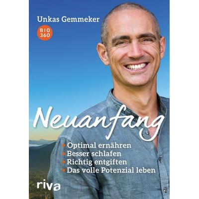 Neuanfang, Taschenbuch von Unkas Gemmeker, Riva, 978-3-7423-1121-4