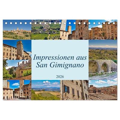 Impressionen aus San Gimignano (Tischkalender 2026 DIN A5 quer), CALVENDO Monatskalender