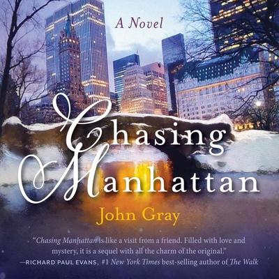 Chasing Manhattan - John Gray, Audio, 9781640607668