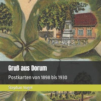 Gruß aus Dorum, Taschenbuch von Stephan Vogel, Independently Published