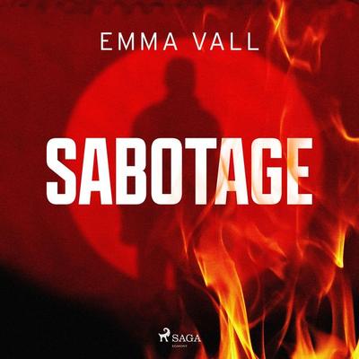 Sabotage - Emma Vall, Audio, 9788726892963