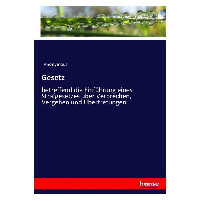 Hansebooks Gesetz (Deutsch, Softcover, Anonymous) (55884820)