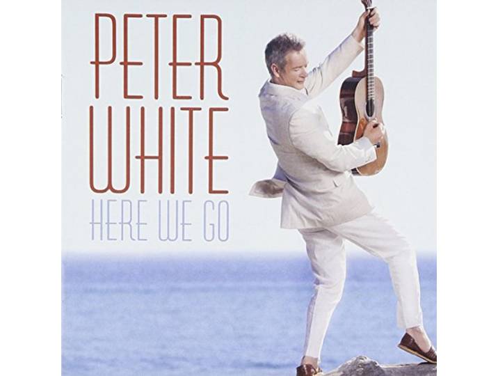 Peter White - Here We Go