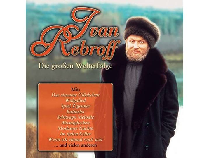 Ivan Rebroff - Die Grossen Welterfolge