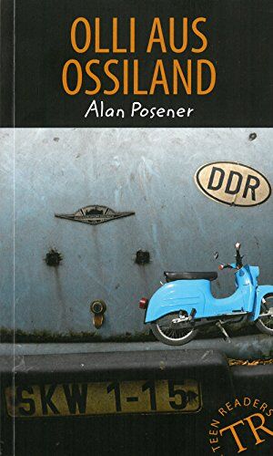Alan Posener - Olli aus Ossiland: Deutsche Lektüre für das GER-Niveau A2-B1 (Teen Readers - Deutsche Lektüren) - Preis vom 19.10.2026 19:33:35 h