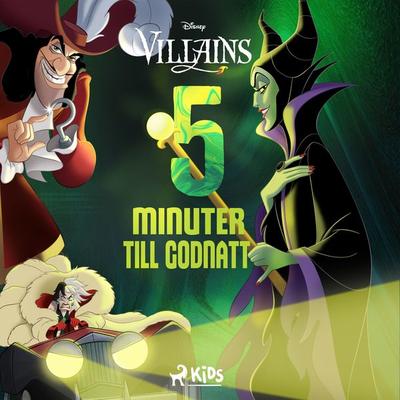 Fem minuter till godnatt - Disney Villains - Walt Disney, Audio, 9788728083413