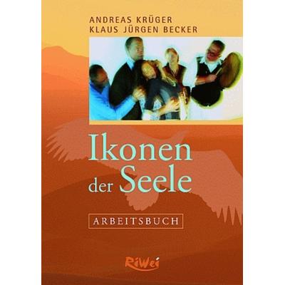 Ikonen der Seele - Arbeitsbuch, Taschenbuch von Andreas Krüger,Klaus Jürgen Becker, BEST-Off-Verlag, 978-3-89758-647-5