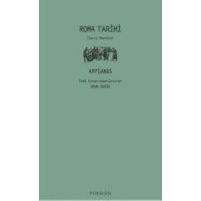 Roma Tarihi, Taschenbuch von Appianos, Pinhan Yayincilik
