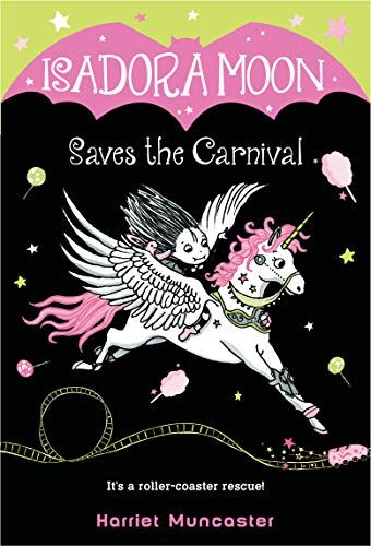 Harriet Muncaster - Isadora Moon Saves the Carnival - Preis vom 09.10.2026 07:28:09 h