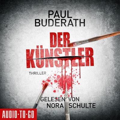 Der Künstler - Paul Buderath, Audio, 9783965193079