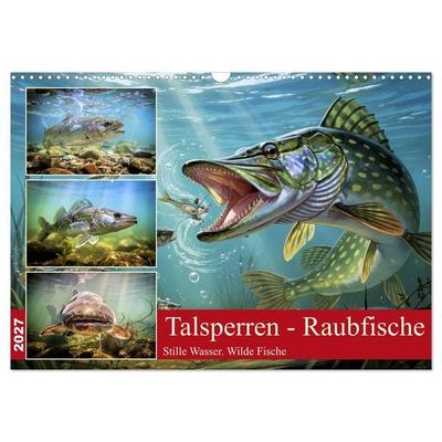 Talsperren - Raubfische (Wandkalender 2027 DIN A3 quer), CALVENDO Monatskalender