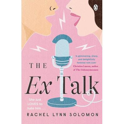 The Ex Talk, Taschenbuch von Rachel Lynn Solomon, Penguin Books Ltd