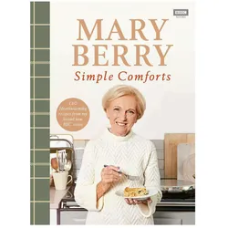 Mary Berry's Simple Comforts, Ratgeber von Mary Berry