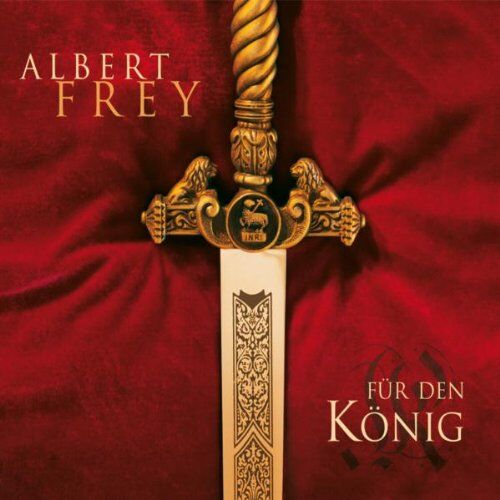 Albert Frey - Für den König - Preis vom 14.10.2026 23:07:16 h