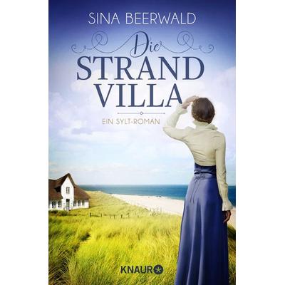 Die Strandvilla, Taschenbuch von Sina Beerwald, Knaur Taschenbuch