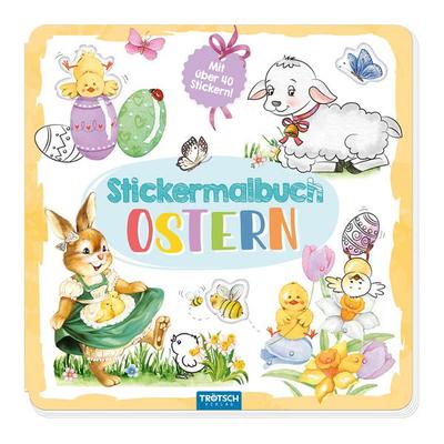 TRÖTSCH - Stickermalbuch Ostern, Geheftet von , Trötsch Verlag GmbH & Co. KG, 978-3-9880259-3-7
