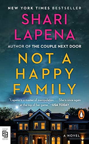 Shari Lapena - Not a Happy Family: A Novel - Preis vom 02.10.2026 23:42:20 h