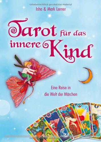 Isha Lerner - Tarot für das innere Kind: Eine Reise in die Welt der Märchen - Preis vom 04.10.2026 03:51:26 h