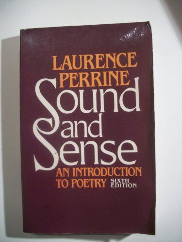 Laurence Perrine - Sound and Sense: An Introduction to Poetry - Preis vom 19.10.2026 19:33:35 h