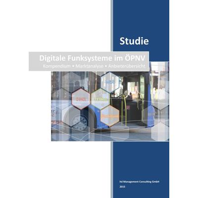 Studie: Digitale Funksysteme im ÖPNV, Gebundene Ausgabe von Holger Döring, Tredition, 978-3-7323-3310-3