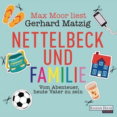 Nettelbeck und Familie - Gerhard Matzig, Audio, 9783837126259