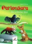 Ingrid Moras - Perlentiere: Die schönsten Ideen - Preis vom 12.10.2026 11:37:12 h