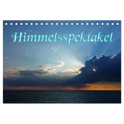 Himmelsspektakel (Tischkalender 2026 DIN A5 quer), CALVENDO Monatskalender