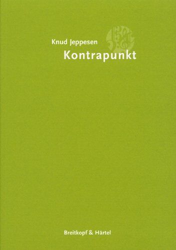 Knud Jeppesen - Kontrapunkt - Lehrbuch der klassischen Vokalpolyphonie (BV 3) - Preis vom 30.09.2026 09:01:18 h