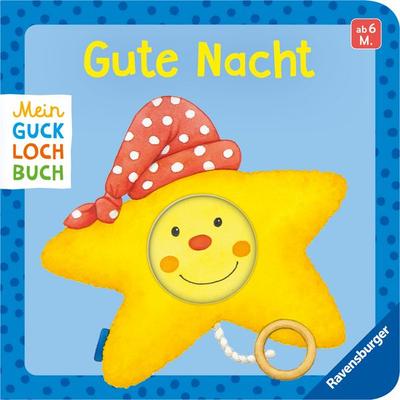 Mein Gucklochbuch - Gute Nacht, Gebundene Ausgabe von , Ravensburger Verlag GmbH, 978-3-473-42095-7