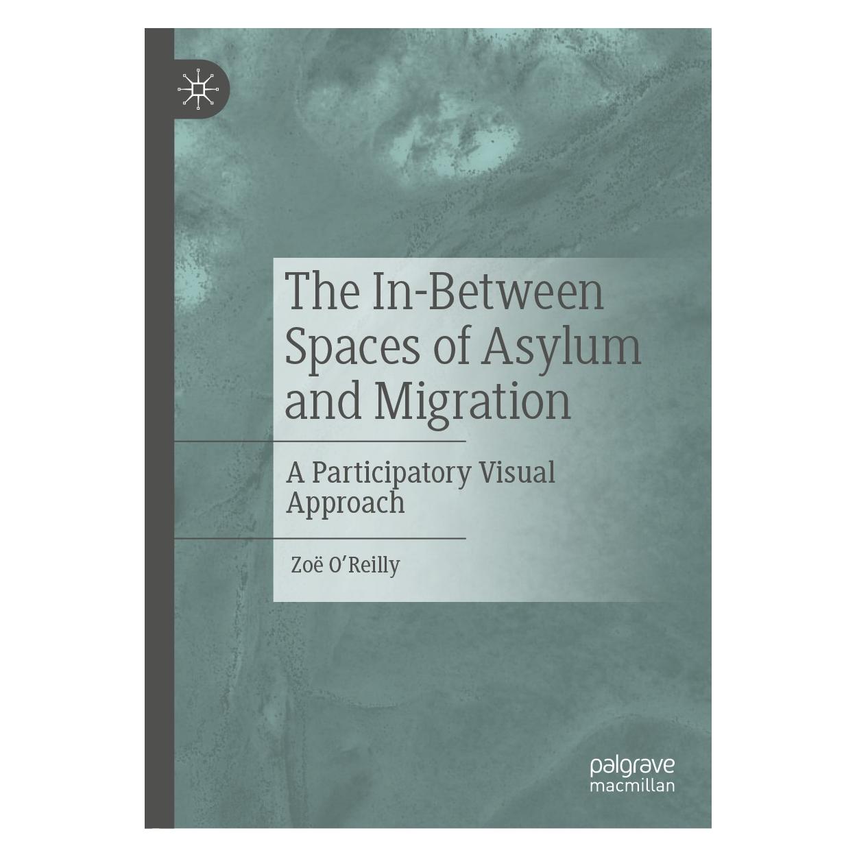 Springer The In-Between Spaces of Asylum and Migration (Englisch, Hardcover, Zo OReilly, Zoë O'Reilly) (9783030291709)