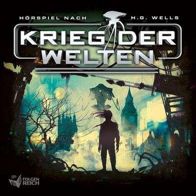 Krieg der Welten - Oliver Döring,Herbert George Wells,Christian Gailus, Audio, 4066338376367