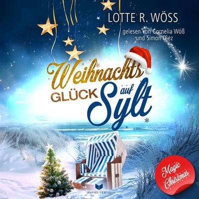 Weihnachtsglück auf Sylt - Lotte R. Wöss, Audio, 4066339978225