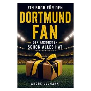 Umbreit Ullmann:Ein Buch für den Dortmund Fan (Deutsch, Softcover, André Ullmann) (70438306)