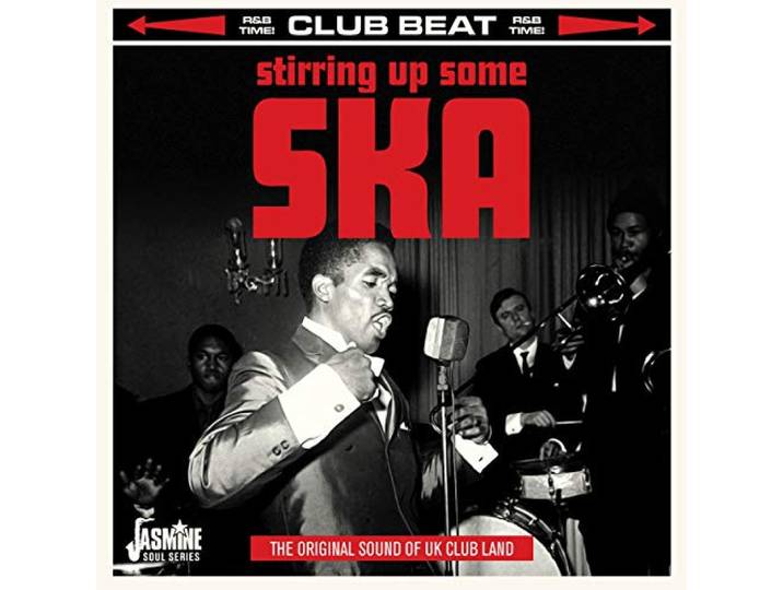 Various - Stirring Up Some Ska. The Original Sound Of UK Clu