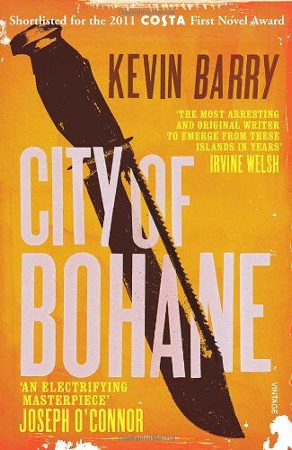 Kevin Barry - City of Bohane - Preis vom 19.10.2026 19:33:35 h