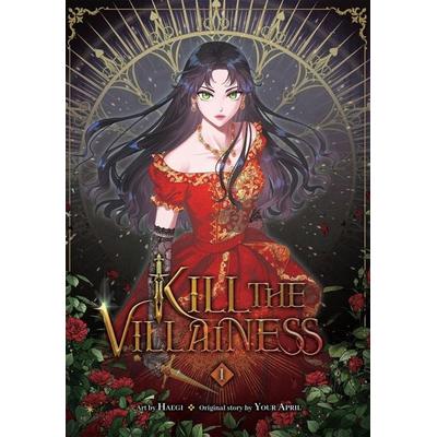 Kill the Villainess, Vol. 1, Taschenbuch von Haegi Haegi,Your April, Workman