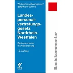 Welkoborsky:Landespersonalvertretungsge, Fachbücher von Peter Berg, Laurie-Ann Klein, Horst Welkoborsky, Birger Baumgarten, Saskia M. Schmid