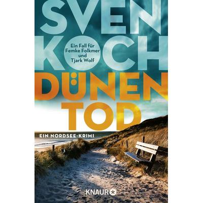 Dünentod / Tjark Wolf und Femke Folkmer Band 2, Taschenbuch von Sven Koch, Knaur Taschenbuch