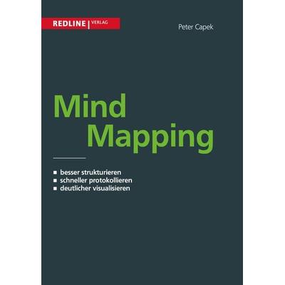 Mind Mapping, Taschenbuch von Peter Capek, Redline, 978-3-86881-383-8