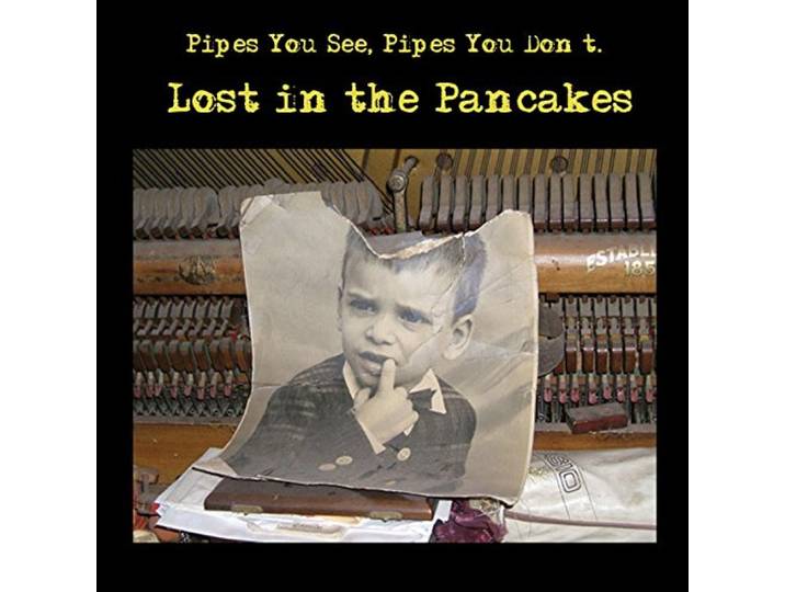 Lost in the Pancakes